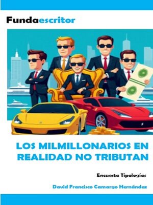 cover image of Los milmillonarios en realidad no tributan